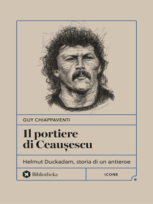 cover image of Il portiere di Ceaușescu